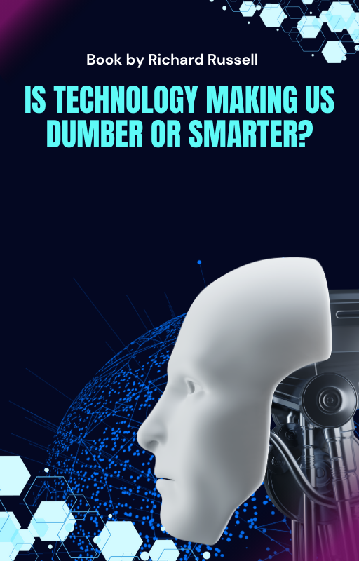 Is Technology making us dumber or smarter